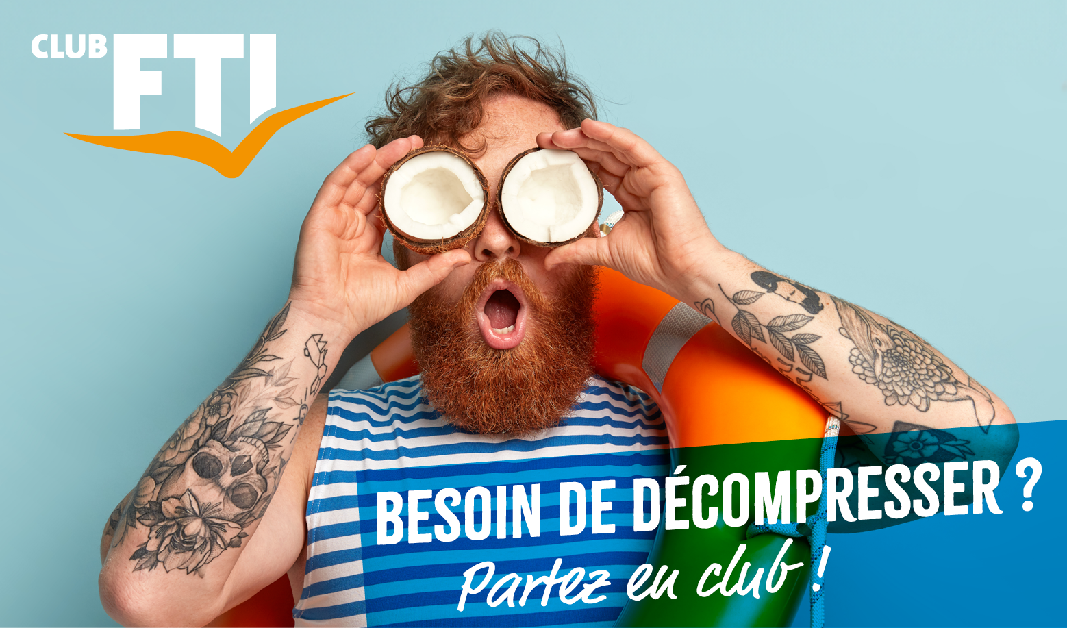 Illustration Marketing du Club FTI, avec un monsieur barbu et tatoué qui regarde dans des noix de coco comme dans des jumelles.